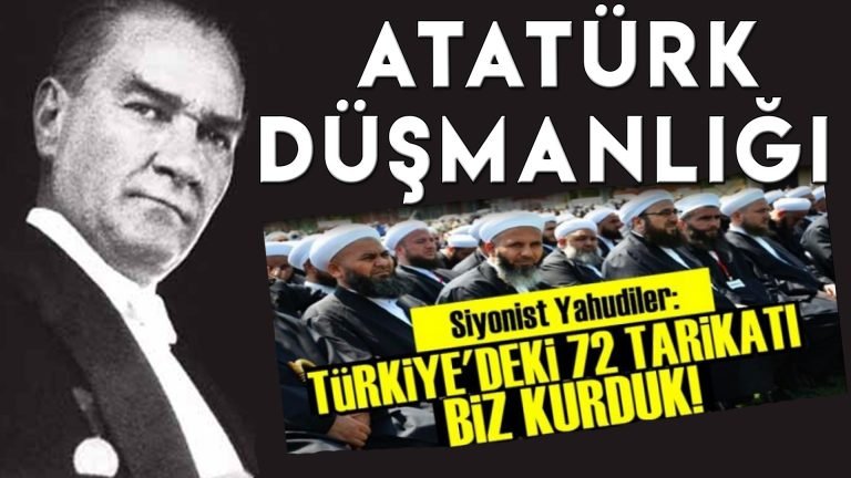 10-kasim-ozel-video-mustafa-kemal-ataturk-dusmani-turkiye-de-siyonist-yahudi-icadi-tarikatlar-cemaatler