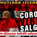 Bu yeni gizemli salgın hastalık corona virüs, Wuhan virüsü yada Çin virüsü. Korona virüs nedir? Türkiye ne zaman ulaşır? Çin'de virus