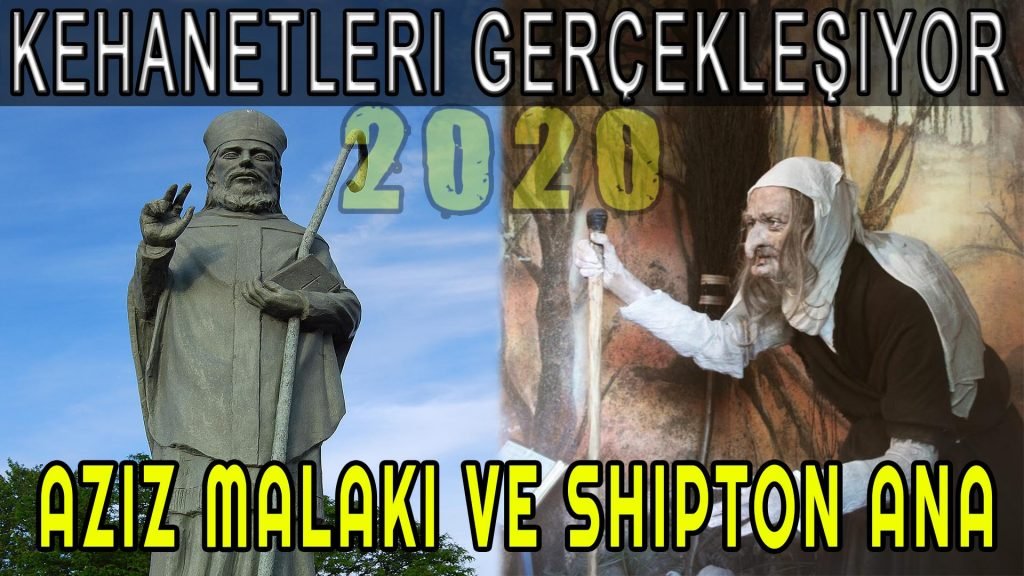 2020 Türkiye ve Dünya Kehanetleri serimizde Kahin Baba Vanga, Nostradamus ve Şaman Selenge den sonra Aziz Malaki ve Shipton Ana Kehanetleri, kehanetler kitabı