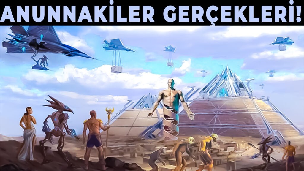 ANUNNAKİLER HAKKINDA TÜM GERÇEKLER! Öğrenince Çok Şaşıracaksınız