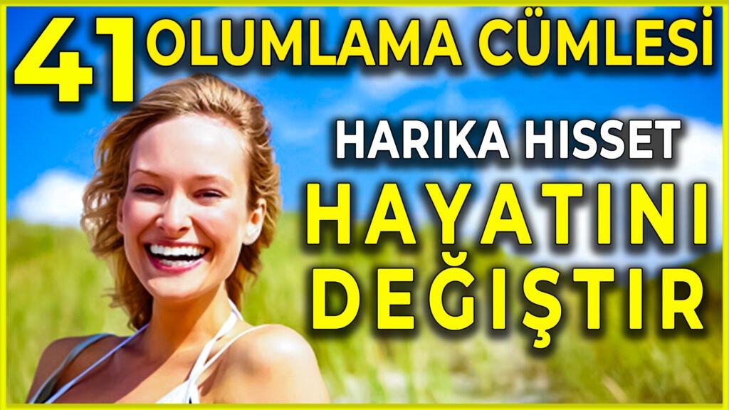 Olumlama Cümleleri Meditasyonu ve Çekim Yasası