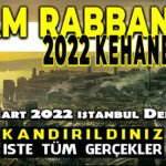 2022 İSTANBUL DEPREMİ? İmam Rabbani Kehanetleri Gerçek Değil. 2022 Türkiye Kehanetleri.